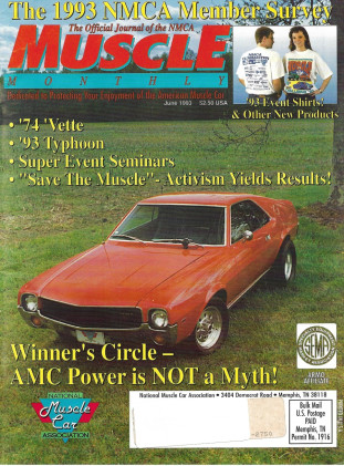 MUSCLE MONTHLY 1993 JUNE - '74 VETTE, '93 TYPHOON, AMC POWER 
